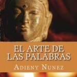 Adieny Núñez publica el libro “El Arte de las Palabras”