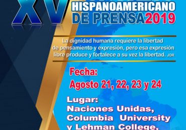 XV Congreso Hispanoamericano de Prensa, cónclave periodístico más importante de todos los tiempos